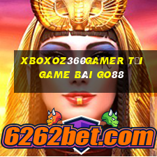 Xboxoz360Gamer Tải Game Bài Go88