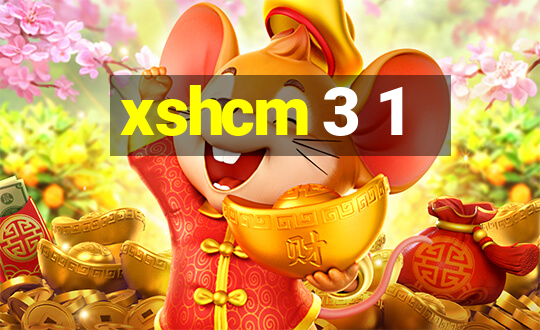 xshcm 3 1