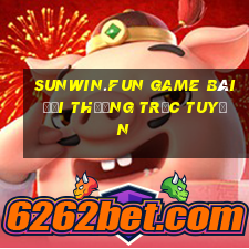 Sunwin.Fun Game Bài Đổi Thưởng Trực Tuyến