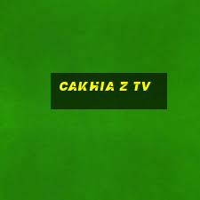 cakhia z tv