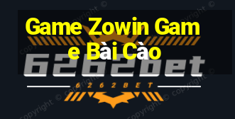 Game Zowin Game Bài Cào