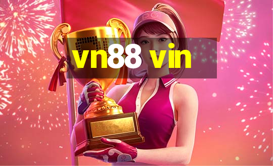 vn88 vin