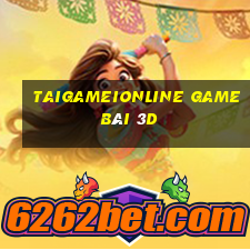 Taigameionline Game Bài 3D