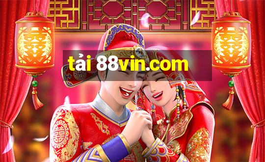 tải 88vin.com