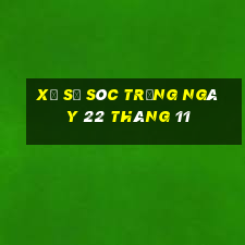 xổ số sóc trăng ngày 22 tháng 11