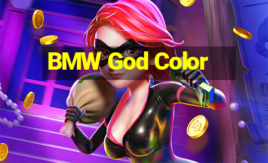 BMW God Color