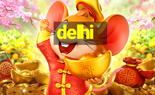 delhi