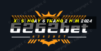 xổ số ngày 6 tháng 2 năm 2024