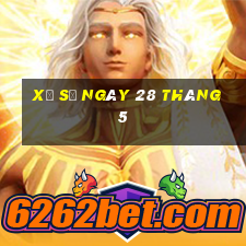 xổ số ngày 28 tháng 5