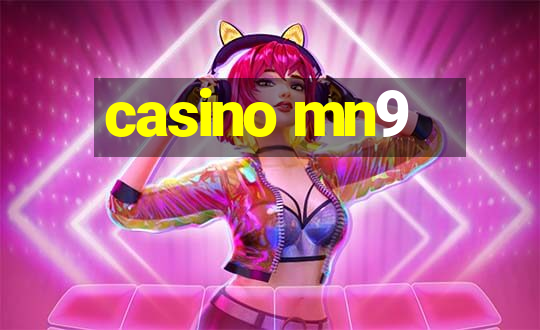 casino mn9