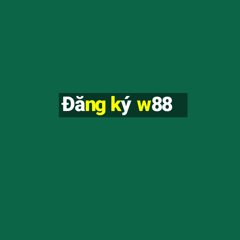 Đăng ký w88