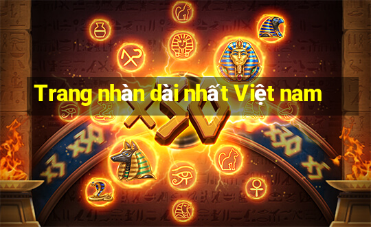 Trang nhàn dài nhất Việt nam