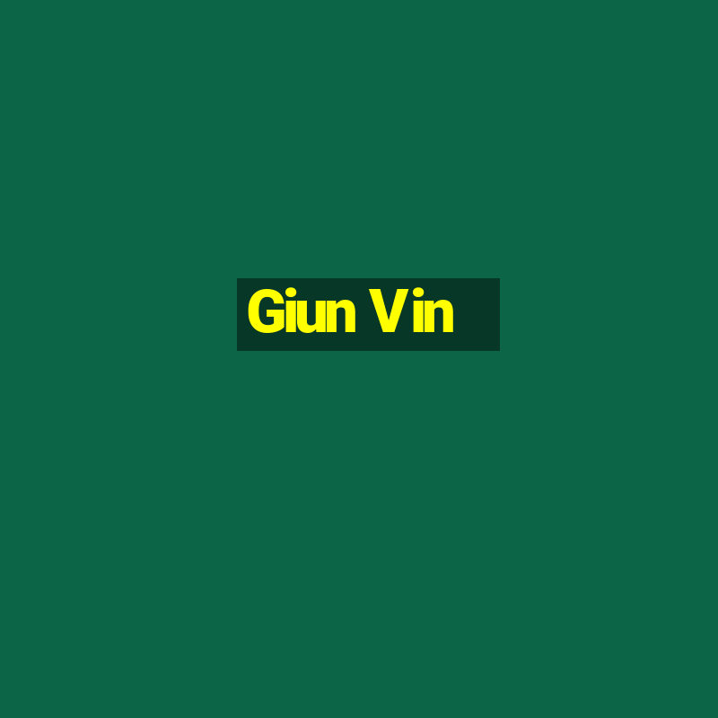 Giun Vin