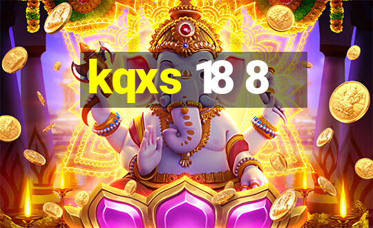 kqxs 18 8