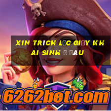 xin trích lục giấy khai sinh ở đâu