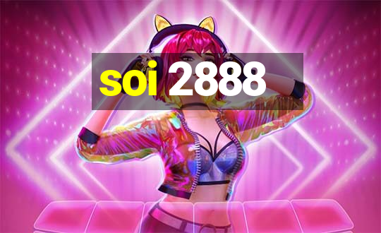 soi 2888