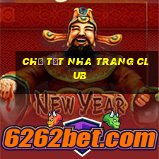 chợ tốt nha trang club