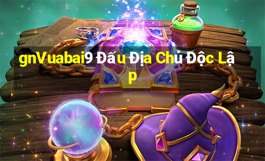 gnVuabai9 Đấu Địa Chủ Độc Lập