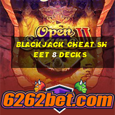 blackjack cheat sheet 8 decks