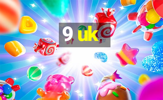 9 uk