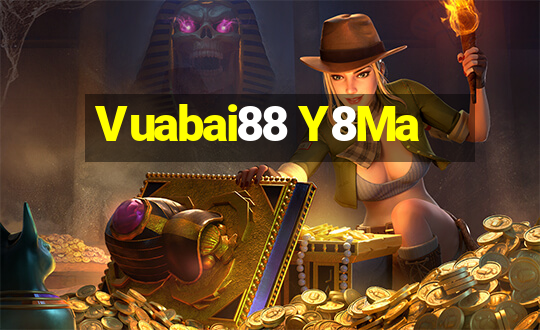 Vuabai88 Y8Ma