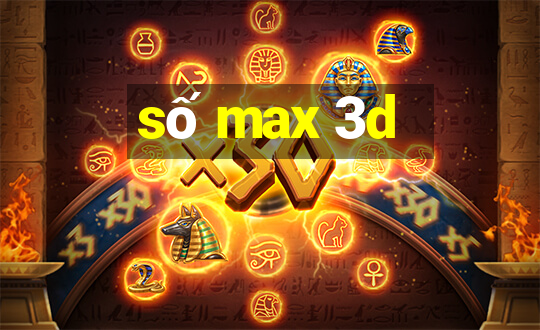 số max 3d