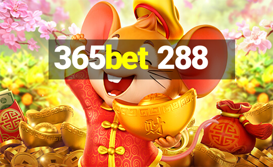 365bet 288