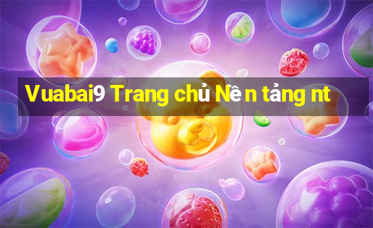 Vuabai9 Trang chủ Nền tảng nt