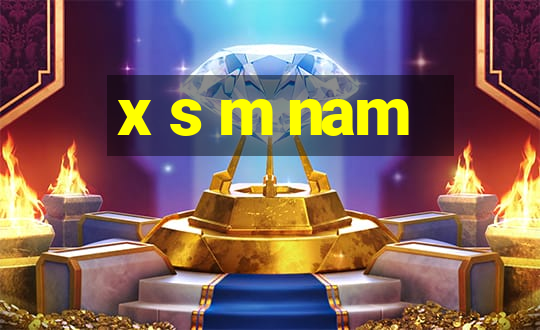 x s m nam