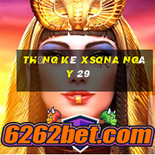 Thống kê XSQNA ngày 29