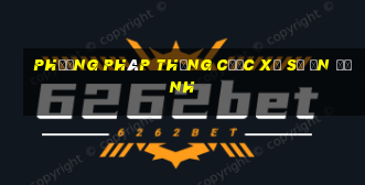 Phương pháp thắng cược xổ số ổn định