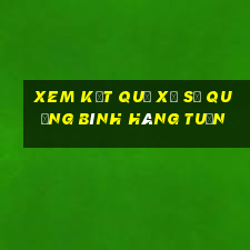 xem kết quả xổ số quảng bình hàng tuần