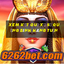 xem kết quả xổ số quảng bình hàng tuần