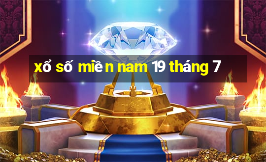 xổ số miền nam 19 tháng 7