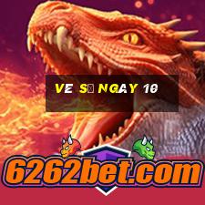 vé số ngày 10