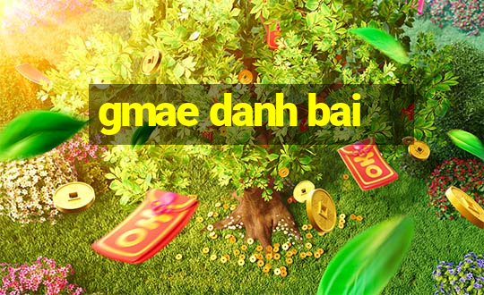 gmae danh bai