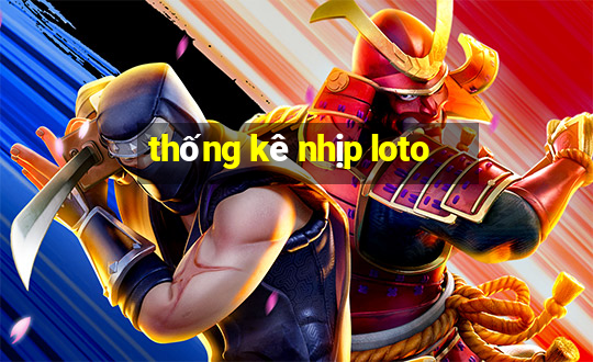 thống kê nhịp loto