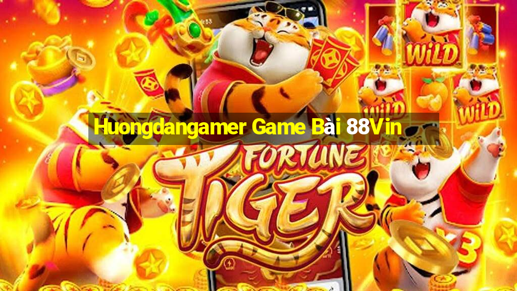 Huongdangamer Game Bài 88Vin