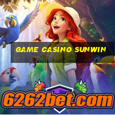 game casino sunwin