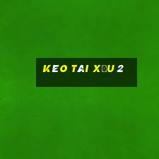 kèo tài xỉu 2