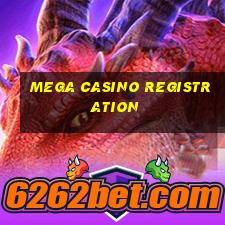 mega casino registration