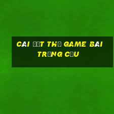 Cài đặt thẻ game bài trắng cừu