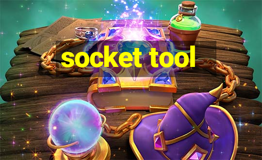 socket tool