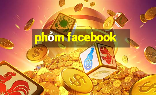 phỏm facebook