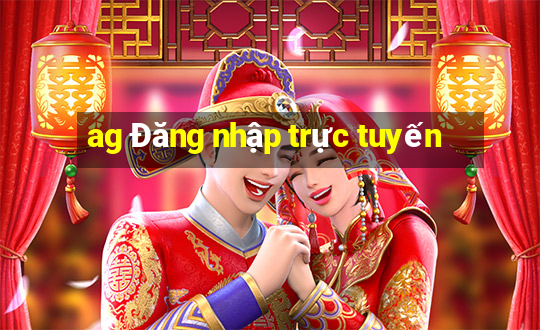 ag Đăng nhập trực tuyến