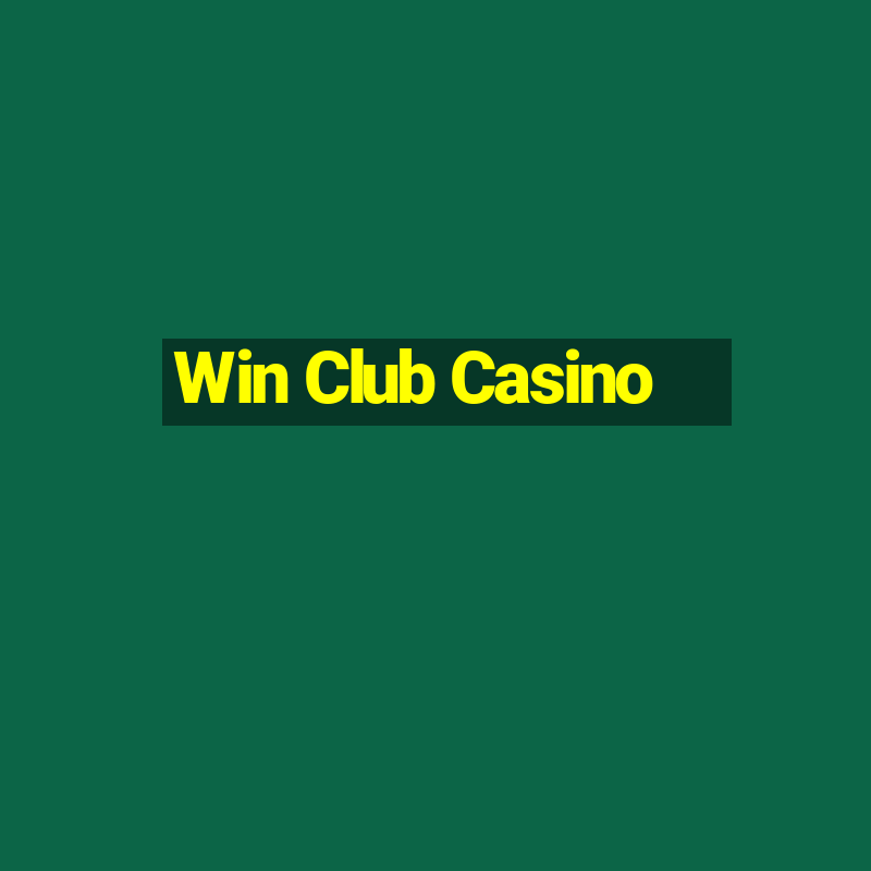 Win Club Casino