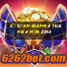 xổ số an giang 4 tháng 4 năm 2014