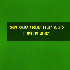 soi cầu trực tiếp xổ số miền bắc