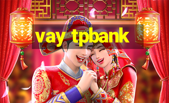 vay tpbank