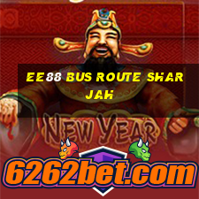 ee88 bus route sharjah